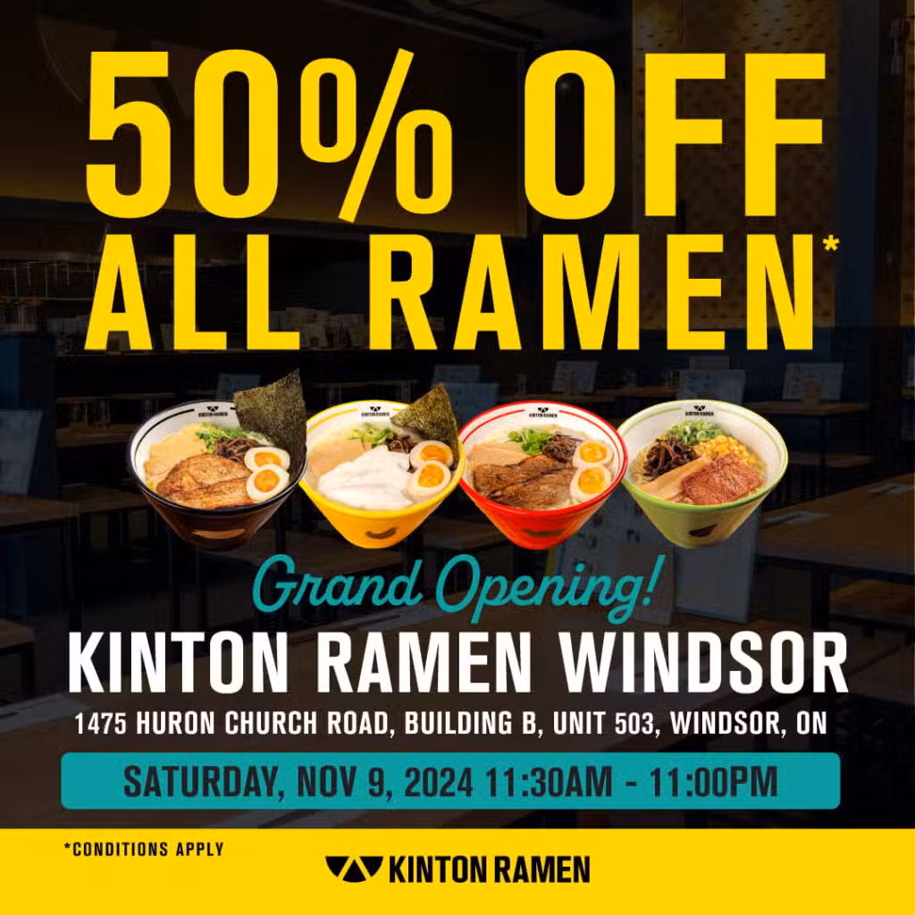 Windsor Grand Opening! 50% Off Ramen!