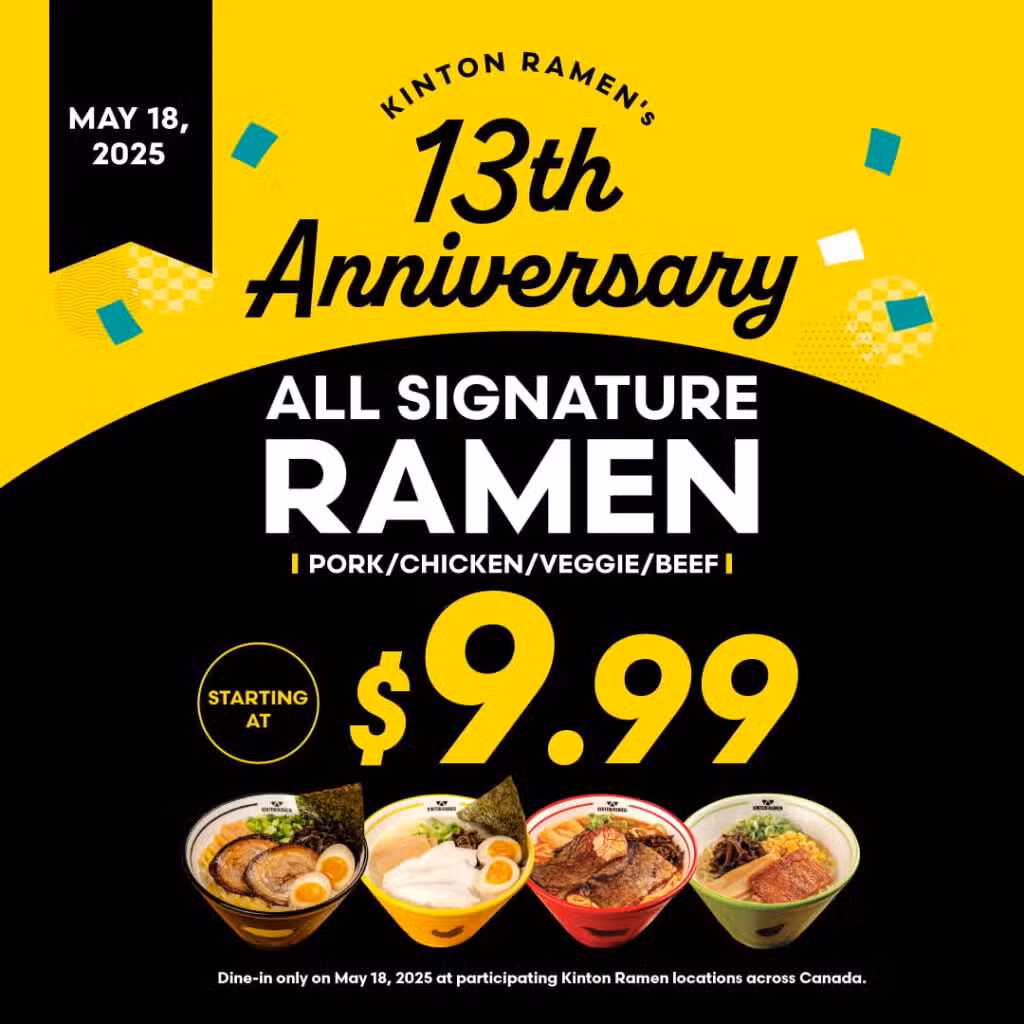 🎉 Celebrate 13 Years of Ramen with Us – Signature Bowls Starting at $9.99!