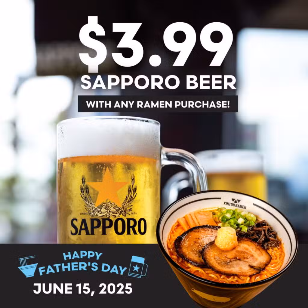 Celebrate Dad with Ramen & Sapporo 🍻